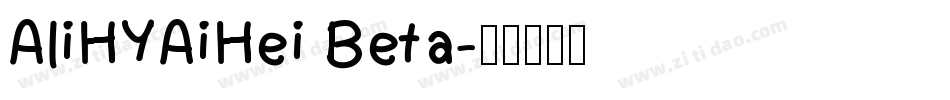 AliHYAiHei Beta字体转换